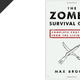 Illustration for article titled Blades Dont Need Reloading, Plus More Zombie Survival Tips for $2